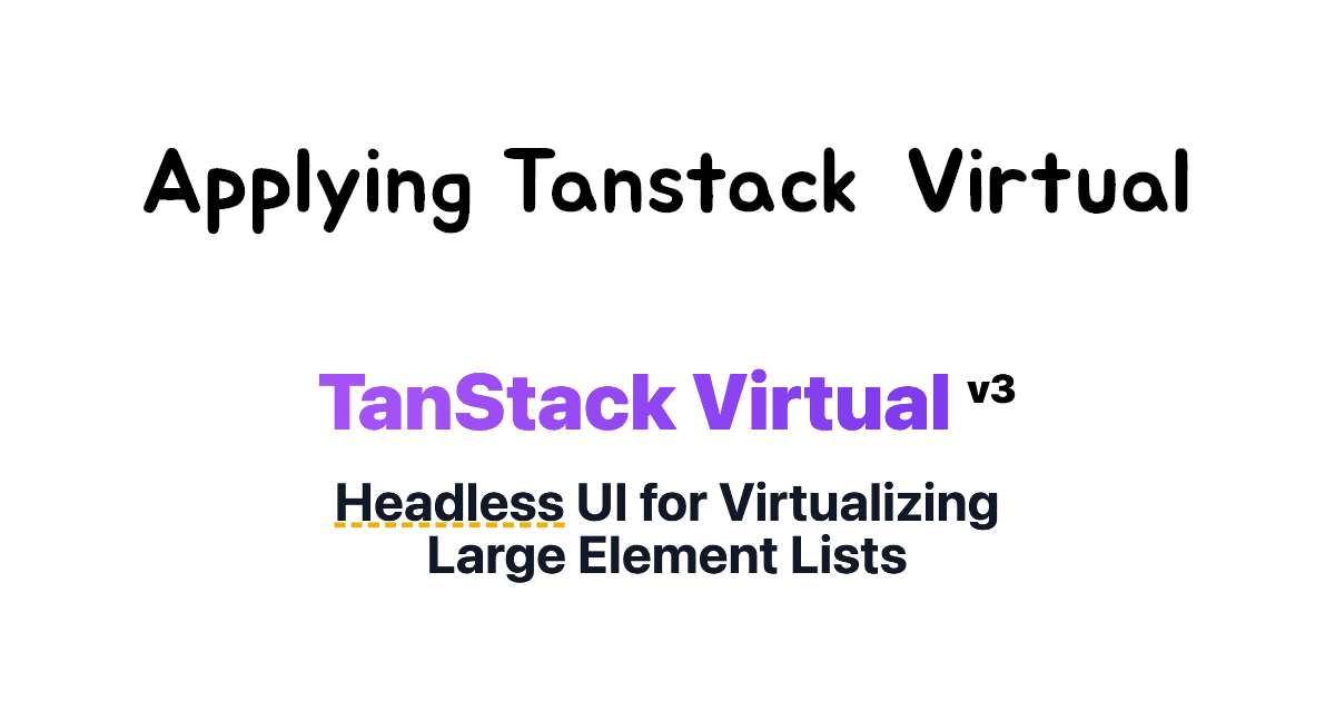 Applying Tanstack Virtual thumbnail